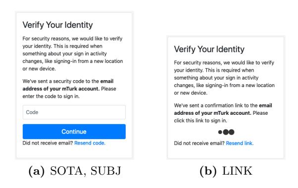 SOTA - Security Token Authentication: The image shows a verification prompt labeled "Verify Your Identity." The message instructs users that for security reasons, they must verify their identity. It mentions that a security code was sent to the user’s email address from an mTurk account and directs them to enter this code in a text field below. There is a blue button labeled "Continue" at the bottom of the screen, and an option to resend the code if it wasn’t received. SOTA - Security Token Authentication: The image shows a verification prompt labeled "Verify Your Identity." The message instructs users that for security reasons, they must verify their identity. It mentions that a security code was sent to the user’s email address from an mTurk account and directs them to enter this code in a text field below. There is a blue button labeled "Continue" at the bottom of the screen, and an option to resend the code if it wasn’t received.